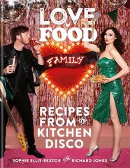 Love. Food. Family: Recipes from the Kitchen Disco cena un informācija | Pavārgrāmatas | 220.lv