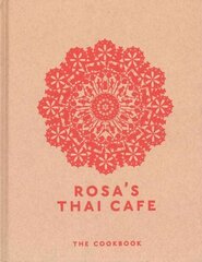 Rosa's Thai Cafe: The Cookbook цена и информация | Книги рецептов | 220.lv