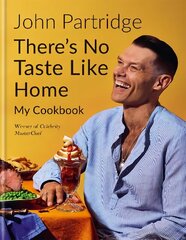 There's No Taste Like Home цена и информация | Книги рецептов | 220.lv