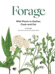 Forage: Wild plants to gather and eat cena un informācija | Pavārgrāmatas | 220.lv