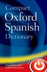 Compact Oxford Spanish Dictionary цена и информация | Пособия по изучению иностранных языков | 220.lv