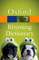 New Oxford Rhyming Dictionary 2nd Revised edition cena un informācija | Svešvalodu mācību materiāli | 220.lv