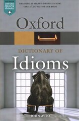 Oxford Dictionary of Idioms 4th Revised edition cena un informācija | Svešvalodu mācību materiāli | 220.lv