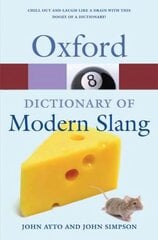 Oxford Dictionary of Modern Slang 2nd Revised edition цена и информация | Пособия по изучению иностранных языков | 220.lv