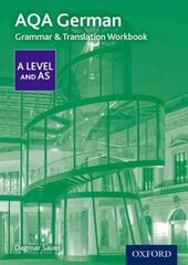 AQA German A Level and AS Grammar & Translation Workbook: With all you need to know for your 2022 assessments 2nd Revised edition cena un informācija | Svešvalodu mācību materiāli | 220.lv