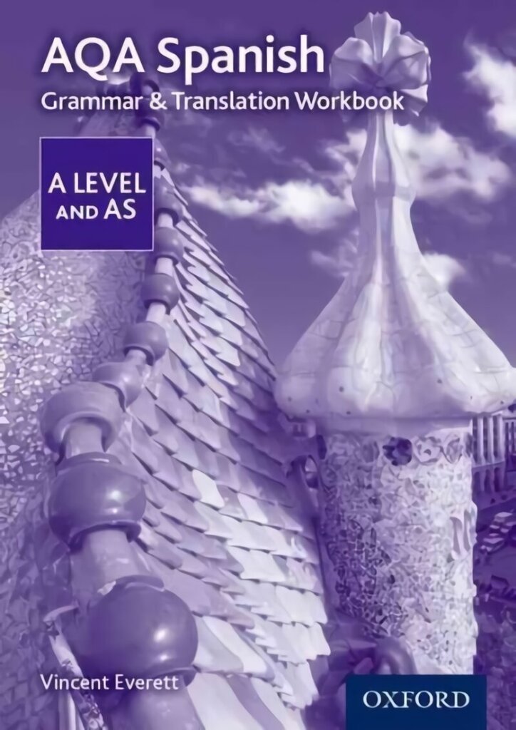 AQA Spanish A Level and AS Grammar & Translation Workbook: With all you need to know for your 2022 assessments 2nd Revised edition цена и информация | Svešvalodu mācību materiāli | 220.lv