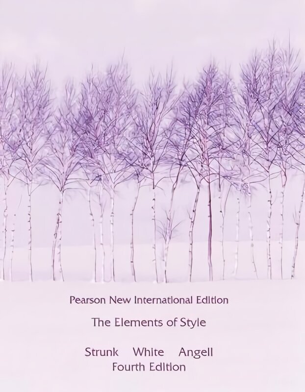 Elements of Style, The: Pearson New International Edition 4th edition цена и информация | Svešvalodu mācību materiāli | 220.lv