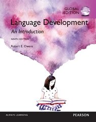 Language Development: An Introduction, Global Edition 9th edition цена и информация | Учебный материал по иностранным языкам | 220.lv