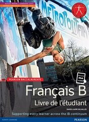 Pearson Baccalaureate Francais B new bundle (not pack): Industrial Ecology Student edition цена и информация | Пособия по изучению иностранных языков | 220.lv