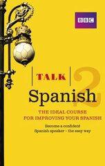 Talk Spanish 2, 2 cena un informācija | Svešvalodu mācību materiāli | 220.lv