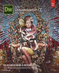 Adobe Dreamweaver CC Classroom in a Book (2015 release) 2015 cena un informācija | Ekonomikas grāmatas | 220.lv