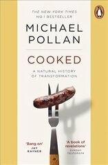 Cooked: A Natural History of Transformation цена и информация | Книги рецептов | 220.lv