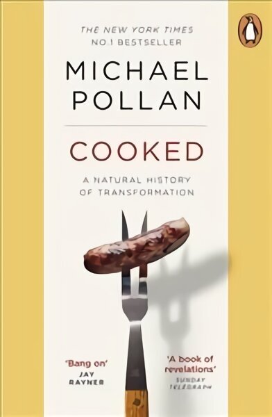 Cooked: A Natural History of Transformation cena un informācija | Pavārgrāmatas | 220.lv