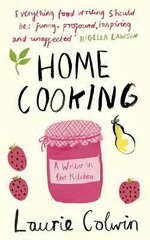 Home Cooking: A Writer in the Kitchen цена и информация | Книги рецептов | 220.lv
