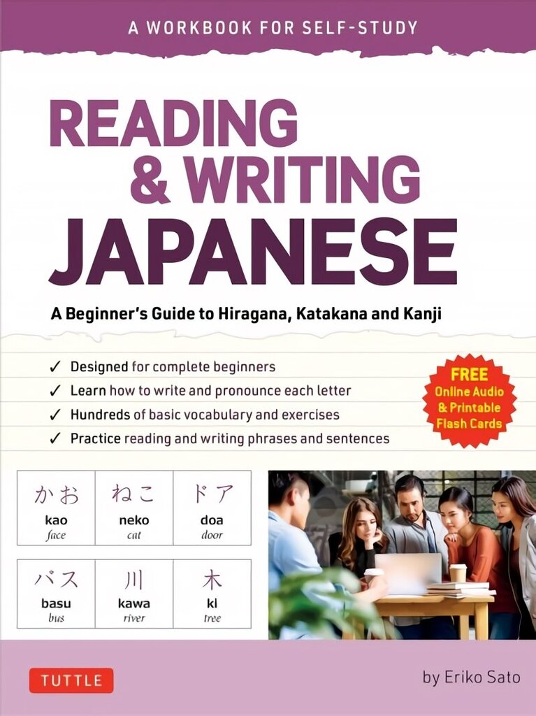 Reading & Writing Japanese: A Workbook for Self-Study: A Beginner's Guide to Hiragana, Katakana and Kanji (Free Online Audio and Printable Flash Cards) цена и информация | Svešvalodu mācību materiāli | 220.lv