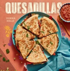 Quesadillas цена и информация | Книги рецептов | 220.lv