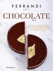 Chocolate: Recipes and Techniques from the Ferrandi School of Culinary Arts cena un informācija | Pavārgrāmatas | 220.lv