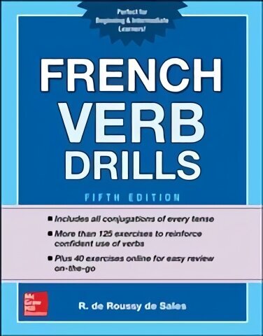 French Verb Drills, Fifth Edition 5th edition cena un informācija | Svešvalodu mācību materiāli | 220.lv