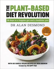 Plant-Based Diet Revolution: 28 days to a happier gut and a healthier you цена и информация | Книги рецептов | 220.lv