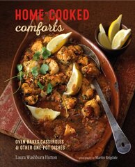 Home-cooked Comforts: Oven-Bakes, Casseroles and Other One-Pot Dishes цена и информация | Книги рецептов | 220.lv