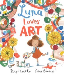 Luna Loves Art цена и информация | Книги для самых маленьких | 220.lv