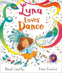 Luna Loves Dance цена и информация | Книги для малышей | 220.lv
