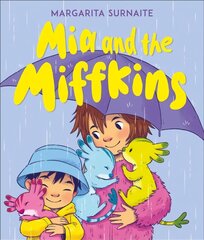 Mia and the Miffkins цена и информация | Книги для малышей | 220.lv