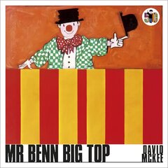 Mr Benn Big Top цена и информация | Книги для малышей | 220.lv