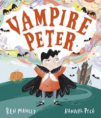Vampire Peter cena un informācija | Grāmatas mazuļiem | 220.lv