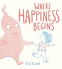 Where Happiness Begins cena un informācija | Grāmatas mazuļiem | 220.lv