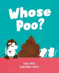 Whose Poo? cena un informācija | Grāmatas mazuļiem | 220.lv
