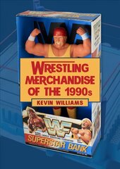 Wrestling Merchandise of the 1990s цена и информация | Книги о питании и здоровом образе жизни | 220.lv