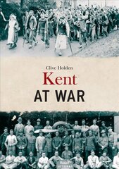 Kent at War цена и информация | Книги о питании и здоровом образе жизни | 220.lv