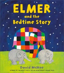 Elmer and the Bedtime Story cena un informācija | Grāmatas mazuļiem | 220.lv