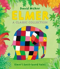 Elmer: A Classic Collection: Elmer's best-loved tales цена и информация | Книги для самых маленьких | 220.lv