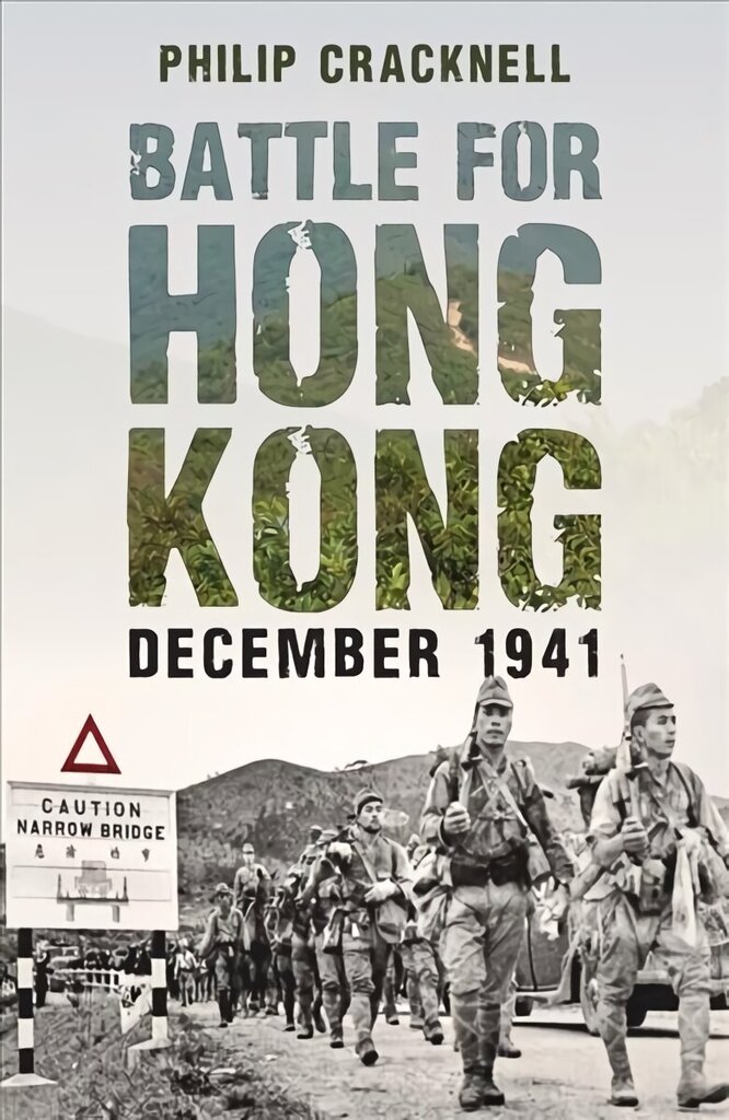 Battle for Hong Kong, December 1941 cena un informācija | Vēstures grāmatas | 220.lv