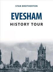 Evesham History Tour цена и информация | Книги о питании и здоровом образе жизни | 220.lv