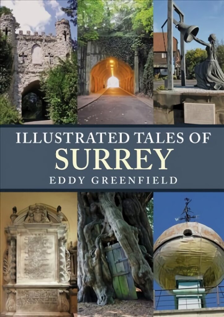 Illustrated Tales of Surrey цена и информация | Grāmatas par veselīgu dzīvesveidu un uzturu | 220.lv