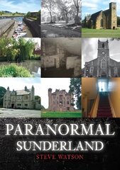 Paranormal Sunderland cena un informācija | Pašpalīdzības grāmatas | 220.lv