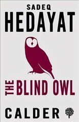 Blind Owl and Other Stories cena un informācija | Fantāzija, fantastikas grāmatas | 220.lv