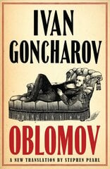 Oblomov: New Translation cena un informācija | Fantāzija, fantastikas grāmatas | 220.lv