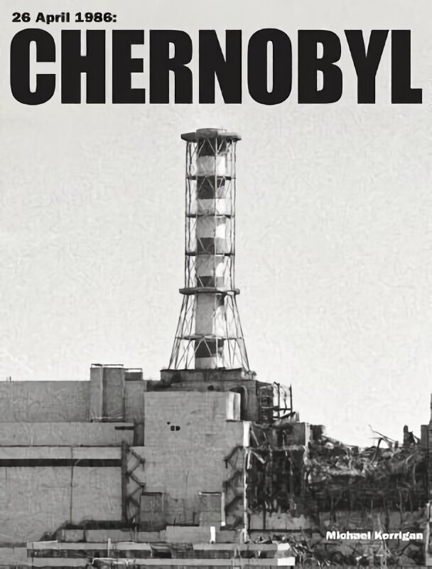 Chernobyl цена и информация | Vēstures grāmatas | 220.lv