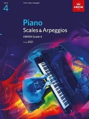 Piano Scales & Arpeggios, ABRSM Grade 4: from 2021 cena un informācija | Mākslas grāmatas | 220.lv