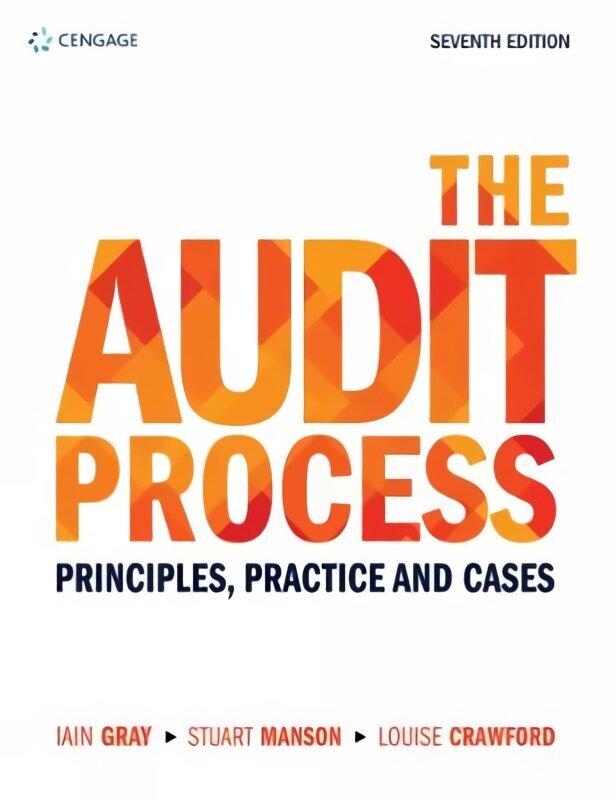 Audit Process: Principles, Practice and Cases 7th edition цена и информация | Ekonomikas grāmatas | 220.lv