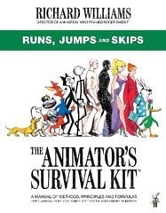 Animator's Survival Kit: Runs, Jumps and Skips: (Richard Williams' Animation Shorts) Main cena un informācija | Ekonomikas grāmatas | 220.lv