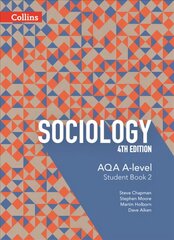 AQA A Level Sociology Student Book 2 4th Revised edition, Book 2, cena un informācija | Sociālo zinātņu grāmatas | 220.lv