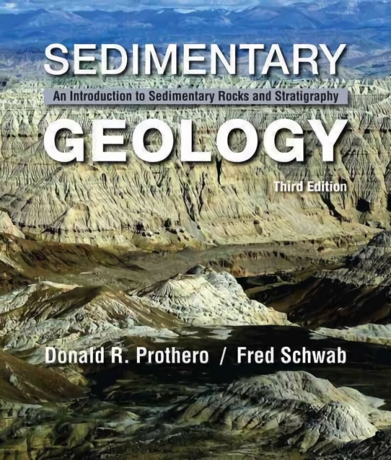 Sedimentary Geology 3rd ed. 2014 cena un informācija | Sociālo zinātņu grāmatas | 220.lv