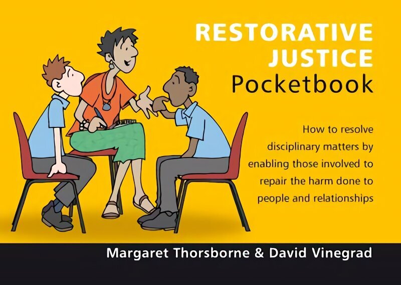 Restorative Justice Pocketbook: Restorative Justice Pocketbook New ed. cena un informācija | Sociālo zinātņu grāmatas | 220.lv