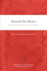 Beyond the Meme: Development and Structure in Cultural Evolution cena un informācija | Sociālo zinātņu grāmatas | 220.lv