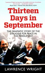 Thirteen Days in September: The Dramatic Story of the Struggle for Peace in the Middle East цена и информация | Книги по социальным наукам | 220.lv